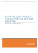 HESI PN MED SURG: CHAPTER 17 - FLUID, ELECTROLYTE & ACID-BASE IMBALANCES - QUESTIONS & ANSWERS (GRADED A+) 100% VERIFIED LATEST UPDATE 2023