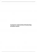 Test Bank for Understanding Pathophysiology 