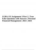 UGBA 135 Assignment 3 Part 2 | True False (Questions with Answers Latest 2023)Personal Financial Management.