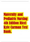 Maternity and Pediatric Nursing 4th Edition Ricci Kyle Carman Test Bank