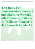 Test Bank For Fundamental Concepts and Skills for Nursing
