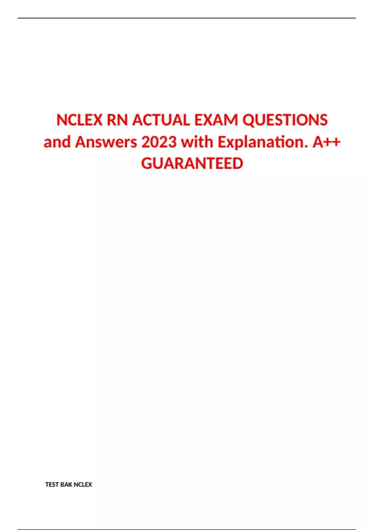 NCLEX RN ACTUAL EXAM QUESTIONS and Answers 2023 with Explanation. A++ ...