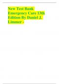New Test Bank Emergency Care 13th Edition By Daniel J. Limmer -