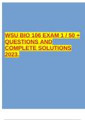 WSU BIO 106 EXAM 1 / 50 + QUESTIONS AND COMPLETE SOLUTIONS 2023.