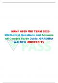 NRNP 6635 MID TERM 2023-2024 {COMPLETE}  Latest Questions and Answers All Correct Study Guide, GRADEDA WALDEN UNIVERSITY