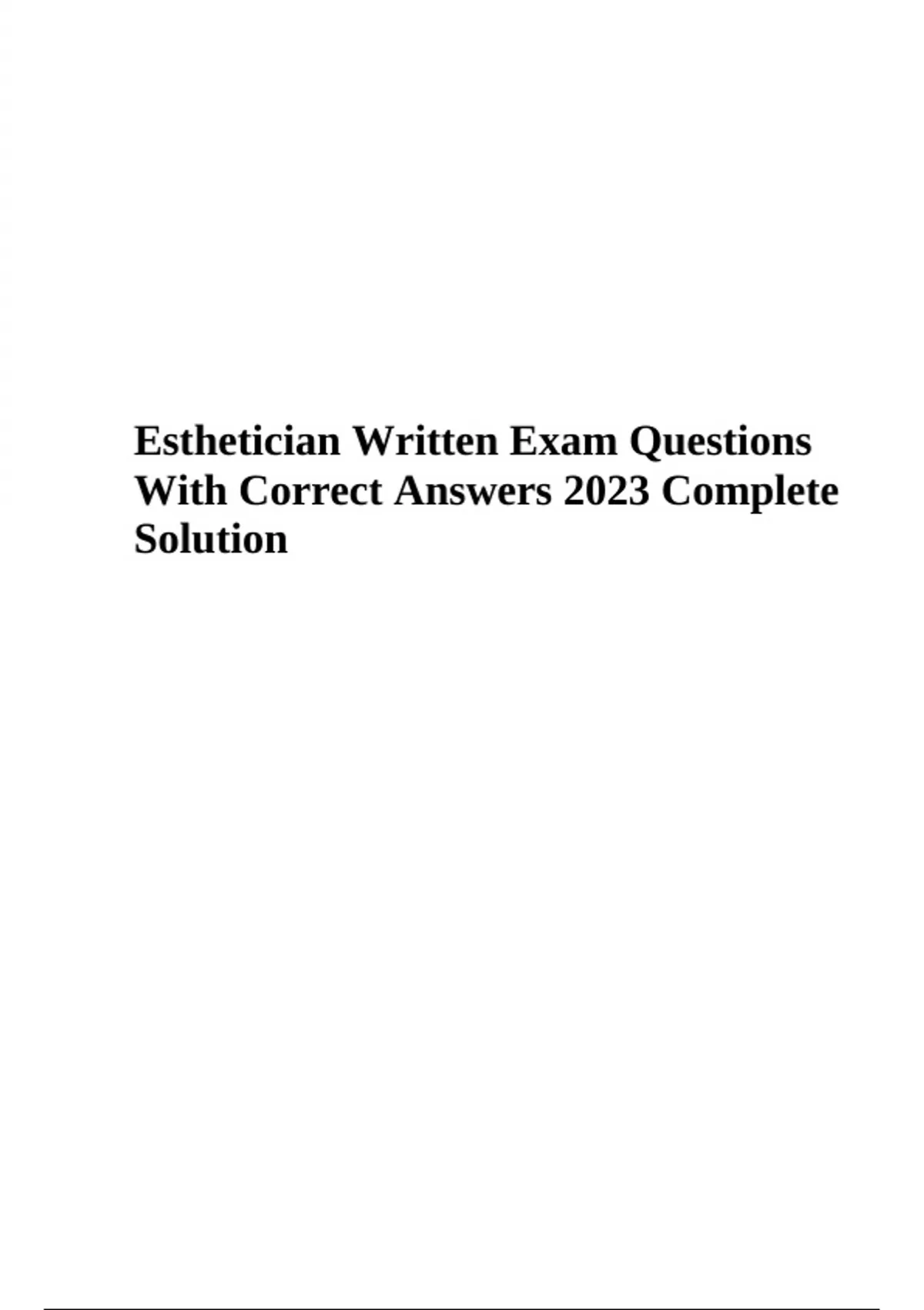 Esthetician Written Exam Questions With Correct Answers 2023 Complete