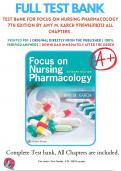 Test Bank For Focus on Nursing Pharmacology 7th Edition By Amy M. Karch 9781496318213 ALL Chapters .