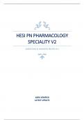 HESI PN PHARMACOLOGY SPECIALITY V2 - QUESTIONS & ANSWERS (RATED A+) 100% VERIFIED LATEST