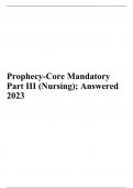   Prophecy-Core Mandatory Part III (Nursing); Answered 2023