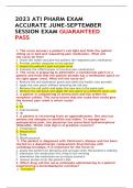 2023 ATI PHARM EXAM ACCURATE JUNE-SEPTEMBER SESSION EXAM GUARANTEED PASS