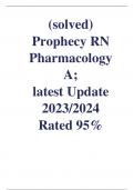 (solved) Prophecy RN Pharmacology A;  latest Update 2023/2024 Rated 95%  