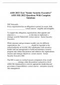 ASIS 2023 Test "Senior Security Executive" ASIS SSE-2022 Questions With Complete Solutions