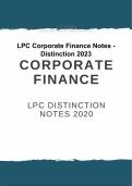 LPC Corporate Finance Notes - Distinction 2023 with complete solution