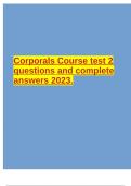 Corporals Course test 2 questions and complete answers 2023.