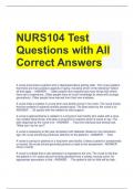 NURS104 Test Questions with All Correct Answers 