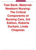 Test Bank: Maternal-Newborn Nursing: The Critical Components of Nursing Care, 3rd Edition, Roberta Durham, Linda Chapman