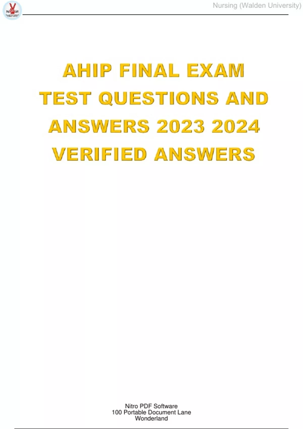 AHIP FINAL EXAM TEST QUESTIONS AND ANSWERS WITH VERIFIED ANSWERS Ahip