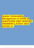 Qualys Vulnerability Management v1 EXAM 30 QUESTIONS AND VERIFIED ANSWERS LATEST 2023 RATED A+.