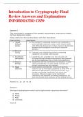 Introduction to Cryptography Final Review Answers and Explanations INFORMATIO C839