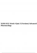 NURS 6521 Week 4 Quiz 3 (Versions) Advanced Pharmacology.