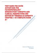 Test Bank for Davis Advantage for Pathophysiology Introductory Concepts and Clinical Perspectives 2nd Edition By Theresa M Capriotti Chapter 1-46 Complete Guide A+