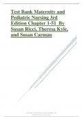 Test Bank for Maternity and Pediatric Nursing 3rd Edition Chapter 1-51 By Susan Ricci, Theresa Kyle, and Susan Carman.pdf