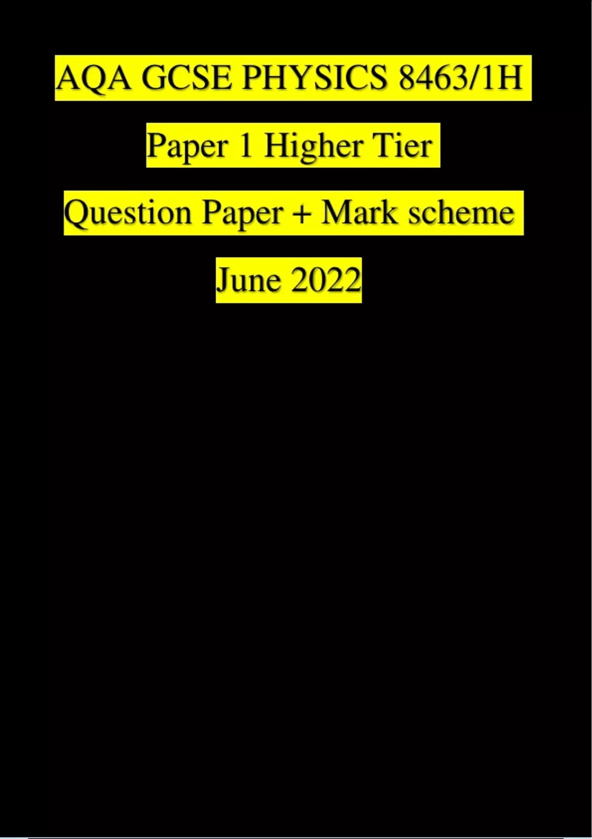 Aqa Gcse Physics 84631h Paper 1 Higher Tier Question Paper Mark Scheme June 2022 Aqa Gcse 2531
