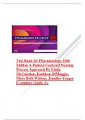 Test Bank for Pharmacology 10th Edition 2024 latest update ; A Patient-Centered Nursing Process Approach By Linda McCuistion, Kathleen DiMaggio, Mary Beth Winton, Jennifer Yeager Graded A+, with verified answers 