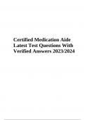 Certified Medication Aide Exam Questions With Verified Answers Latest 2023/2024 Graded A
