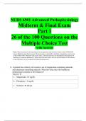 NURS 6501 Advanced Pathophysiology Midterm & Final Exam  Part 1 26 of the 100 Questions on the Multiple Choice Test *with Answers