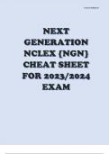 NEXT GENERATION NCLEX {NGN} CHEAT SHEET FOR 2023/2024 EXAMNEXT GENERATION NCLEX {NGN} CHEAT SHEET FOR 2023/2024 EXAMNEXT GENERATION NCLEX {NGN} CHEAT SHEET FOR 2023/2024 EXAM