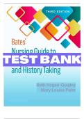 Test Bank For Bates' Nursing Guide to Physical Examination and History Taking 3rd Edition By Beth Hogan-Quigley; Mary Louis Palm 