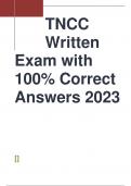 TNCC Written Exam 2023 Questions and Answers – All Correct.