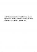 ARF Administrator Certification Exam Questions With Correct and Verified Answers | California ARF Administrator Study Guide: Exam Questions and Answers Latest 2024 | ADULT RESIDENTIAL FACILITY (ARF) PRACTICE TEST, CALIFORNIA ARF ADMINISTRATOR Exam Questio