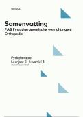 Samenvatting PAS Fysiotherapeutische verrichtingen: Orthopedie