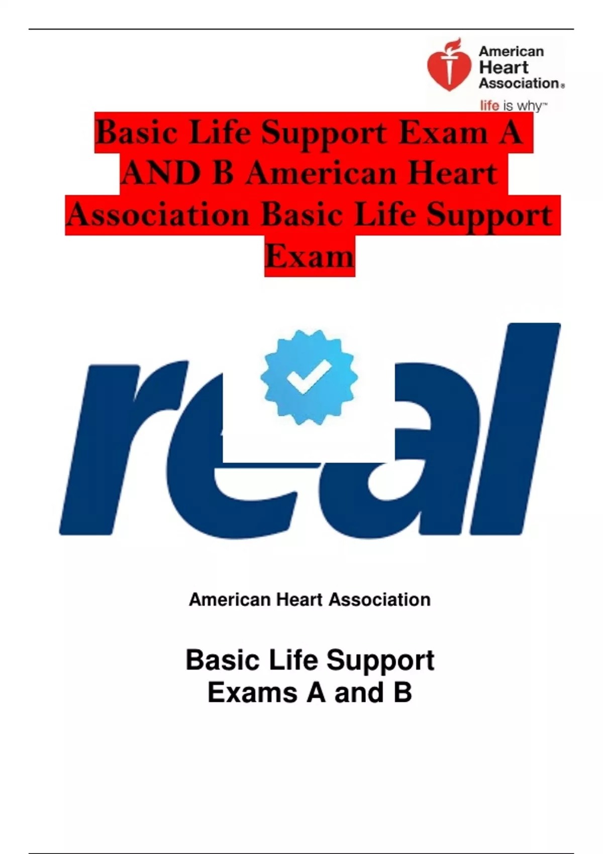 Basic Life Support Exam A AND B American Heart Association Basic Life 