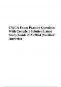 CWCA Exam Practice Questions With Complete Solution Latest Study Guide 2023/2024 (Verified Answers)