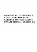 PRIMERICA LIFE INSURANCE EXAM QUESTIONS WITH CORRECT ANSWERS LATEST UPDATE 2023/2024 (QUESTION BANK GRADED A+)