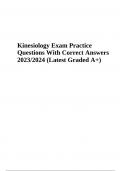 Kinesiology Exam Practice Questions With Correct Answers 2023/2024 (Latest Graded A+)