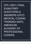 CPC (2021) FINAL  EXAM PREP  QUESTIONS &  ANSWERS-CPCO  MEDICAL CODING  TRAINING-AAPC,  AMERICAN  ACADEMY OF  PROFESSIONAL  CODERS