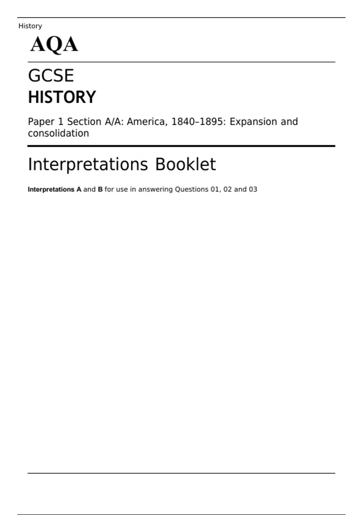 AQA GCSE HISTORY Paper 1 Section A/A: America, 1840–1895: Expansion And ...