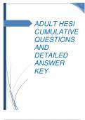 ADULT HESI CUMULATIVE QUESTIONS AND DETAILED ANSWER KEY