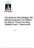 Test Bank for Microbiology The Human Experience (Second Edition) By John W. Foster Zarrintaj Aliabadi Joan L. Slonczewski ALL CHAPTERS