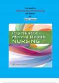 Test Bank - Psychiatric-Mental Health Nursing  8th Edition By Shelia Videbeck | Chapter 1 – 24, Complete Guide 2023|