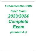 Fundamentals CMS Final Exam 2023/2024 Complete Exam (Graded A+) Real Questions