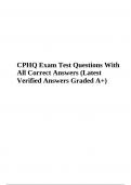 CPHQ Exam Test Questions With Correct Latest Verified Answers Graded A+
