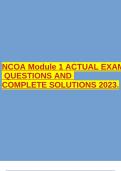 NCOA Module 1 ACTUAL EXAM QUESTIONS AND COMPLETE SOLUTIONS 2023.