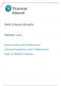 	Edexcel AS Level 2022 PAPER 21: Statistics Mark Scheme 