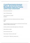 2 Local Governments structures polices...Governments Counties, Municipalities Supervisor Council system mayor school board  | 48 Questions and Answers (A +solution guided)