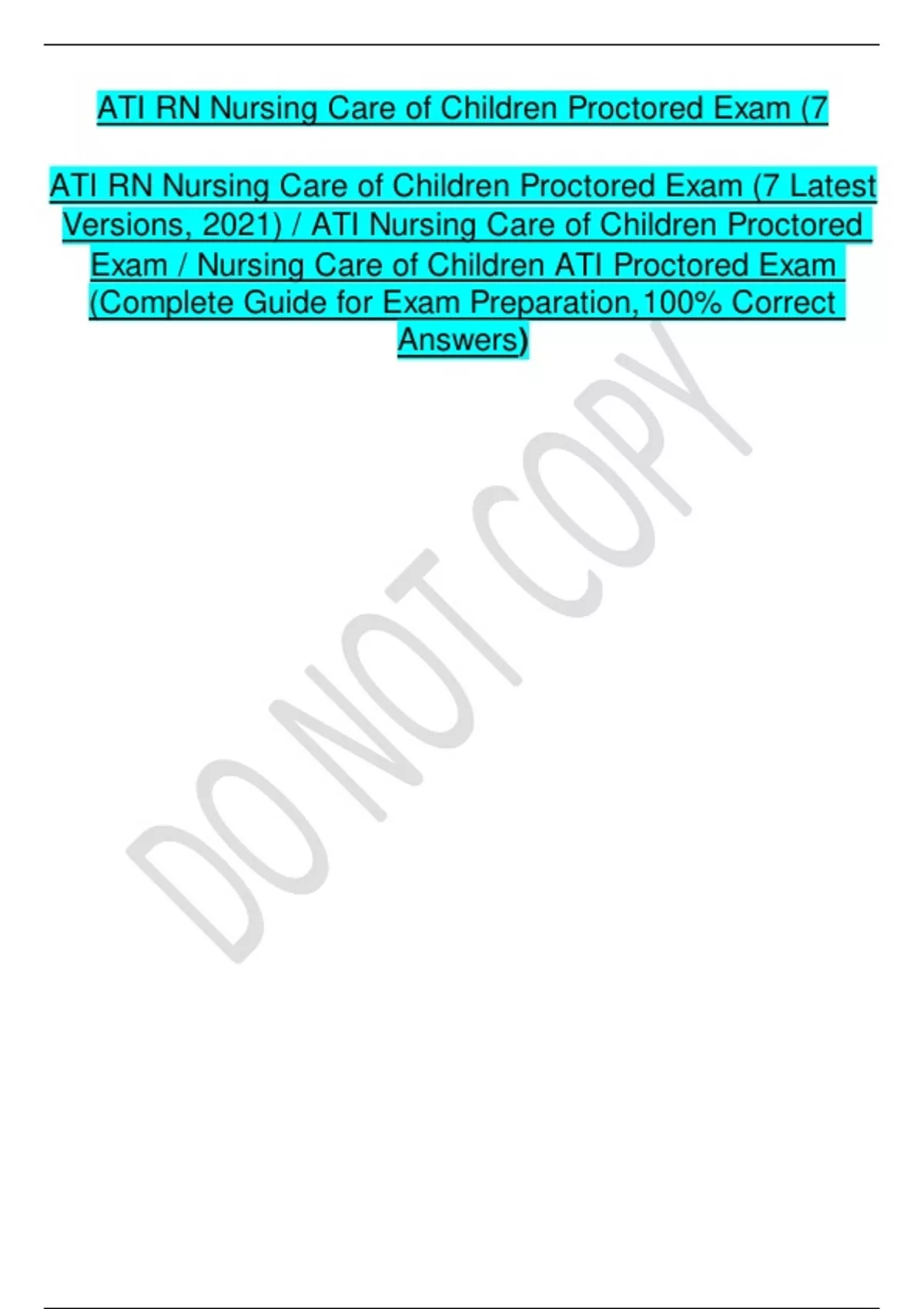 ATI RN Nursing Care Of Children Proctored Exam (7 Latest Versions, 2021 ...